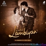 Raataan Lambiyan (Remix) - DJ Orange x DJ Daya