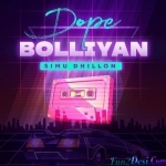Dope Boliyan - Simu Dhillo