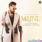 Majnu - Mika Singh