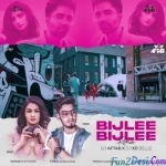 Bijlee Bijlee (Remix) - DJ Aftab x DJ KD Belle