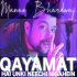 Qayamat Hai Unki Neechi Nigahein - Manan Bhardwaj