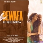 Bewafa - Ali Quli Mirza