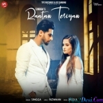 Raatan Teriyan - Singga