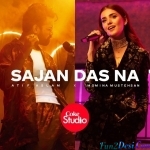 Sajan Das Na - Atif Aslam, Momina Mustehsan