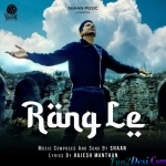 Rang Le - Shaan