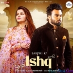 Ishq - Sarthi K
