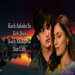 Kuch Ankaha Sa Keh Diya Kuch Ansuna Sa Sun Liya - Raj Barman