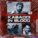Kabaddi In Blood - Nish Kang
