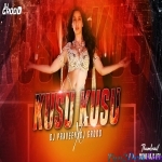 Kusu Kusu Remix - Dj Praveen x Dj Grodd