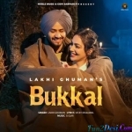 Bukkal - Lakhi Ghuman