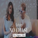Sahab - No Chase - Nagpuri - Jharkhand Hiphop