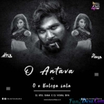 Antava x Oo Bolega Sala - Pushpa (Remix) - Dj Atul Rana x Dj Vishal Bvn