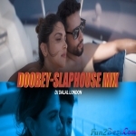 Doobey - Slaphouse - Remix - DJ Dalal London - Car Music