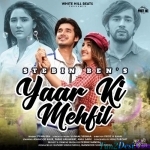 Yaar Ki Mehfil - Stebin Ben