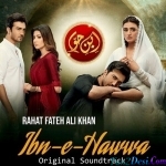 Ibn e Hawwa - Rahat Fateh Ali Khan