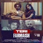 Teri Farmaish - Gagan Jhinjer