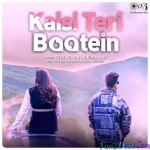 Kaisi Teri Baatein - Suyyash Rai, Shilpa Rao