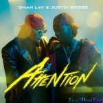 Attention - Justin Bieber, Omah Lay