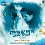 Tumhare Liye Hi Maine (Remix) - DJ Partha x DJ Cherry