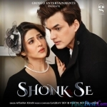 Shonk Se - Afsana Khan