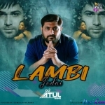Lambi Judai - Jannat (Remix) - DJ Atul Rana