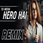 Tu Mera Janu Hai - Official Remix - DJ K21T