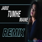 Jabse Tumhe Maine Dekha Sanam - Official Remix - DJ K21T