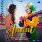 Aadat - Shahid Mallya, Prateeksha Srivastava
