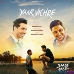 Yaar Vichre - Amrinder Gill