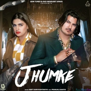 Jhumke - Amit Saini Rohtakiya