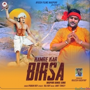 Hamre Kar Birsa Re - Pawan Roy