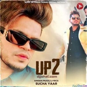 U P 2 - Sucha Yaar