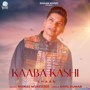 Kaaba Kashi - Shaan