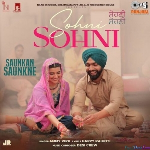 Sohni Sohni - Ammy Virk