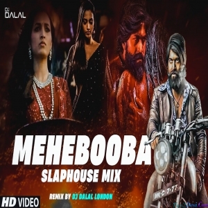 Mehabooba Bollywood Slap House - Remix Dj Dalal