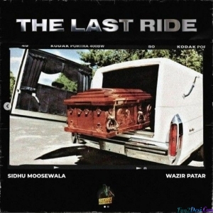 The Last Ride - Sidhu Moose Wala