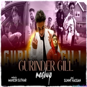 GURINDER GILL Punjabi MASHUP 2022 - MAHESH SUTHAR