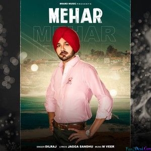 Mehar -Dilraj