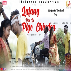 Lafang Dar Re Piyo Cheden - Sunil Tudu