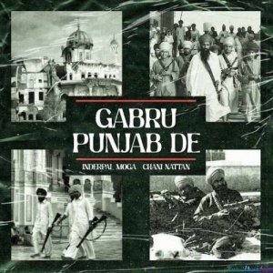Gabru Punjab De - Inderpal Moga