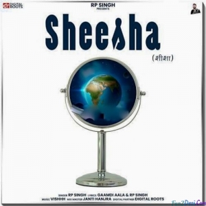 Sheesha - RP Singh