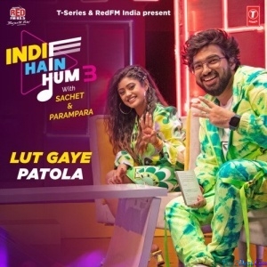 Lut Gaye Patola - Sachet Parampara