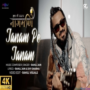 Janam Pe Janam - Rahul Jain