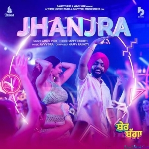 Jhanjra - Ammy Virk