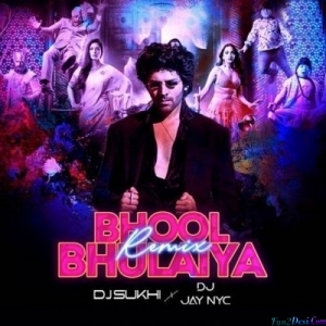 Bhool Bhulaiyaa 2 (Remix) - DJ Sukhi Nyc X DJ Jay Nyc