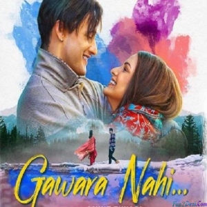 Gawara Nahi (Ankit Tiwari)