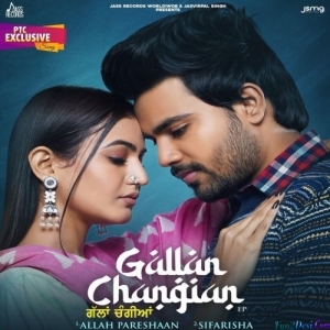 Gallan Changian - Ranbir Dhaliwal