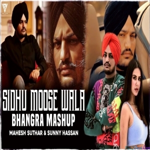 Sidhu Moose Wala Mashup 2 Bhangra Mix - Mahesh Suthar