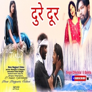 DURE DUR - Chhotelal Oraon