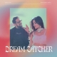 Dream Catcher - Vidya Vox